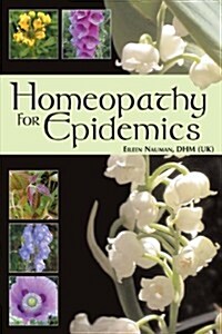 Homeopathy for Epidemics (Paperback)