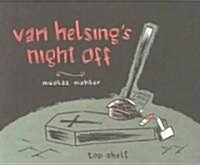 Van Helsings Night Off and Other Tales (Paperback)