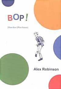 Bop!: More Box Office Poison (Paperback)