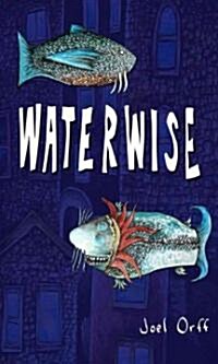 Waterwise (Paperback)