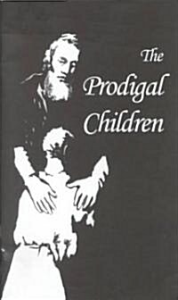 The Prodigal Children (Paperback)