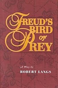 Freuds Bird of Prey (Paperback)