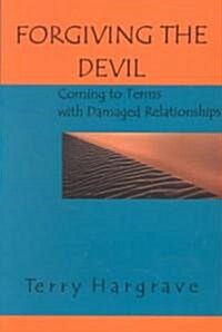 Forgiving the Devil (Paperback)