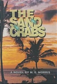 The Sand Crabs (Hardcover)