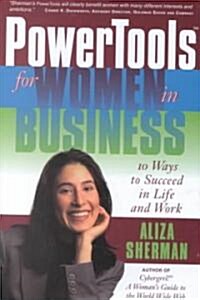 Powertools for Women in Business (Hardcover)