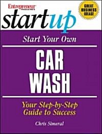 Start Your Own Car Wash (Paperback)