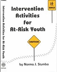 Intervention Activities for At-Risk Youth (Loose Leaf)