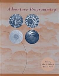 Adventure Programming (Hardcover)