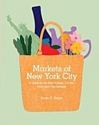 Markets of New York City (Paperback)
