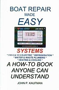 Boat Repair Made Easy -- Systems (Paperback)