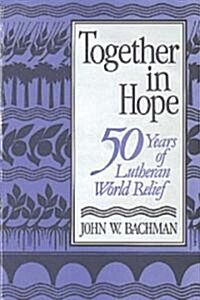 Together in Hope (Paperback)