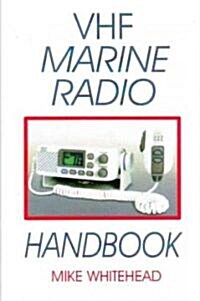 Vhf Marine Radio Handbook (Paperback)