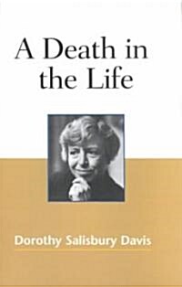 A Death in the Life (Paperback)