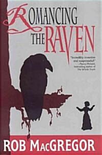 Romancing the Raven (Hardcover)