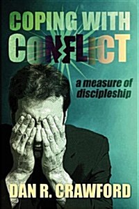 Coping With Conflict (Paperback)