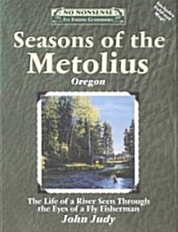 Seasons of the Metolius (Paperback)