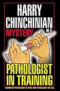 Pathologist in Training: Mystery (Paperback)