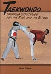 Taekwondo Sparring Strategies (Paperback)