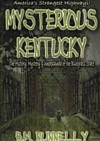 Mysterious Kentucky (Paperback)