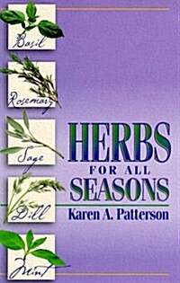 Herbs for All Seasons (Paperback)