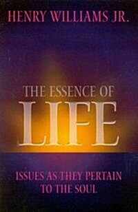 The Essence of Life (Paperback)