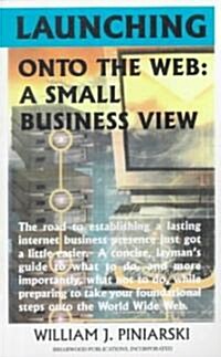 Launching Onto the Web (Paperback)