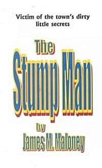 The Stump Man (Paperback)