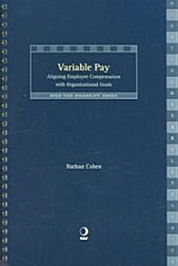 Variable Pay (Paperback, Spiral)