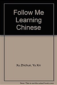Follow Me Learning Chinese (Paperback, VHS)
