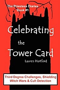 Celebrating the Tower Card (Paperback)
