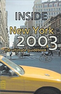 Inside New York 2003 (Paperback)