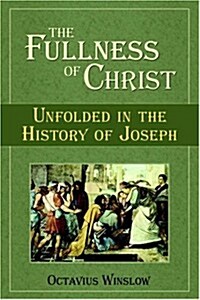 The Fullness of Christ (Paperback)