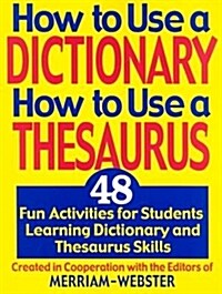 How to Use a Dictionary/How to Use a Thesaurus (Paperback)