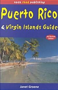 Open Road Puerto Rico & Virgin Islands Guide (Paperback, 3RD)