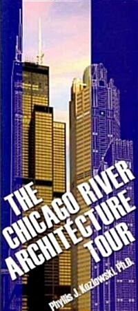 The Chicago River Architecture Tour (Paperback)