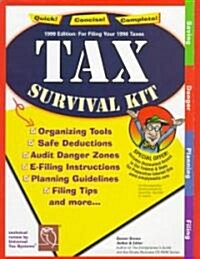 Tax Survival Kit (Paperback, 99th)