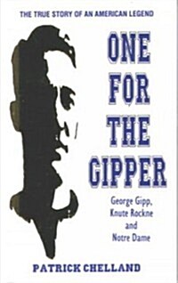 One for the Gipper (Paperback, Revised)