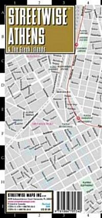 Streetwise Athens Map - Laminated City Center Street Map of Athens, Greece: Folding Pocket Size Travel Map (Folded, 2013 Updated)