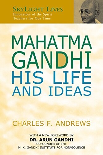 Mahatma Gandhi: His Life and Ideas (Paperback)