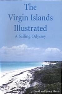 The Virgin Islands Illustrated (Paperback, Illustrated)