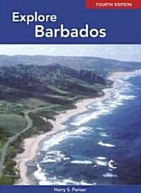 Explore Barbados (Paperback, 4th)