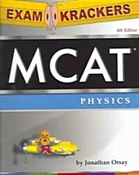 Examkrackers MCAT Physics (Paperback, 6th)