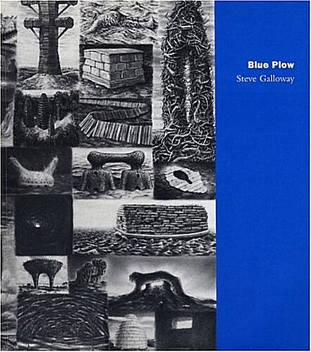 Blue Plow, a Survey 1979 - 2000 (Paperback)