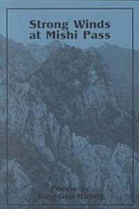 [중고] Strong Winds at Mishi Pass (Paperback)