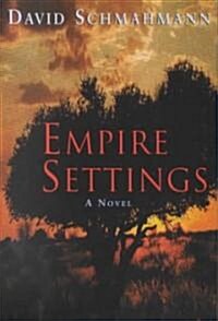 Empire Settings (Hardcover)