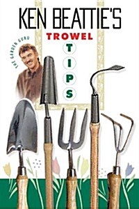 Trowel Tips (Paperback)