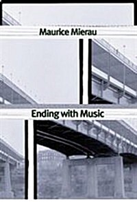 Ending With Music (Paperback)