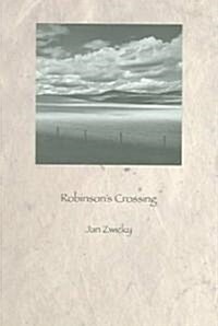 Robinsons Crossing (Paperback)