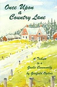 Once upon a Country Lane (Hardcover)