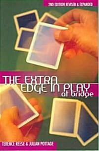 The Extra Edge in Play at Bridge (Paperback, 2, Revised, Expand)